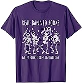 Funny Skeleton Read Banned Books Gain Forbidden Knowledge T-Shirt