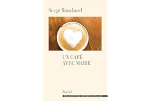 Un café avec Marie (French Edition)