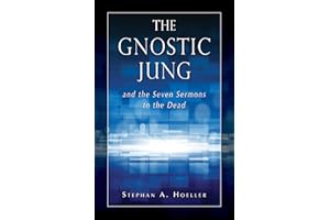 The Gnostic Jung and the Seven Sermons to the Dead