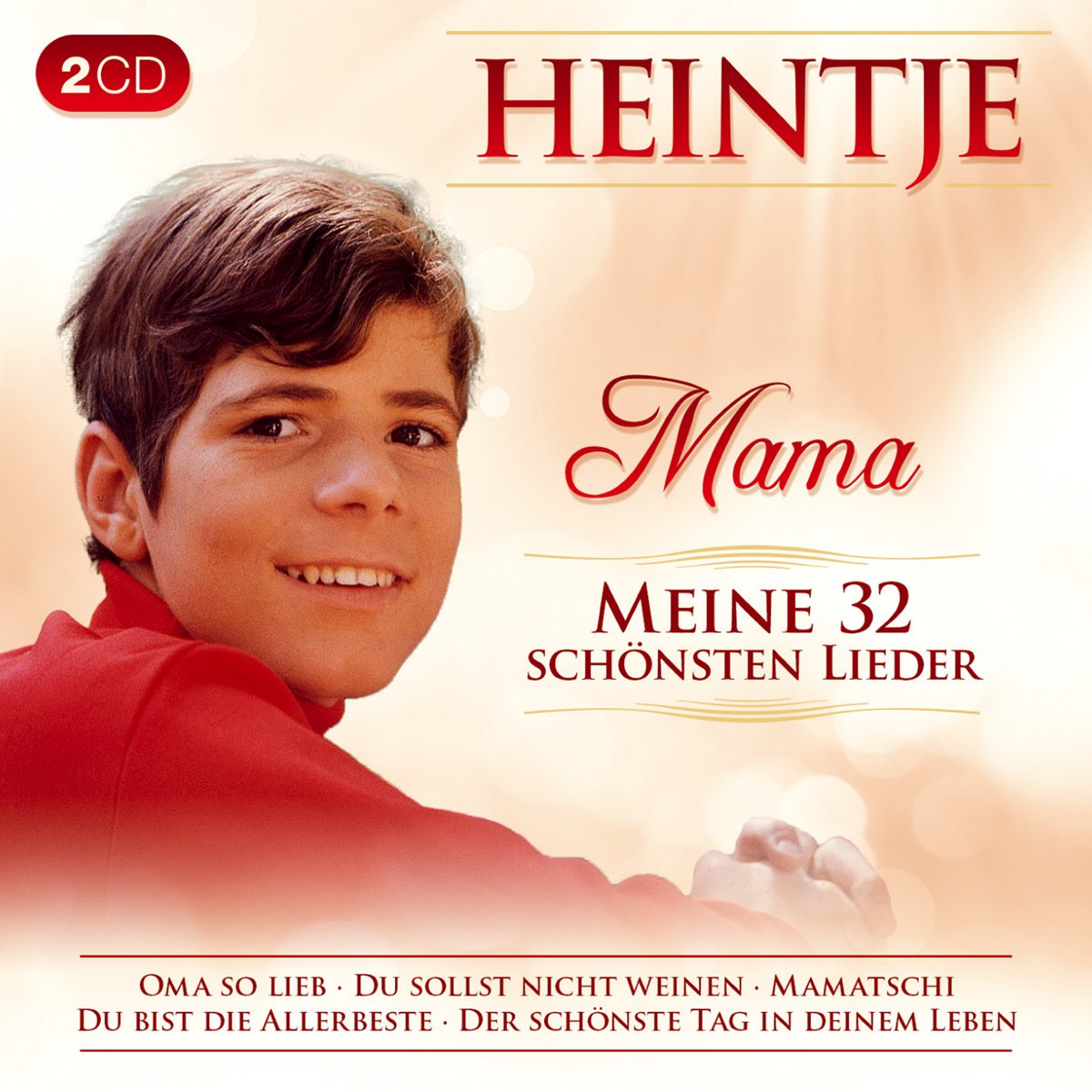 Heintje Wenn Du Noch Eine Mutter Hast