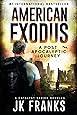 American Exodus: A Post Apocalyptic Journey (Catalyst)