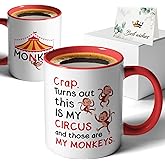 Crap Turns Out This Is My Circus And These Are My Monkeys Funny Double Sided Print Office Home Ceramic Coffee Mug, Gifts for Mother Boss Teacher Coworker Birthday Presents Mothers Day Parenting Gifts