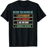 Funny Information Technology Tech | Technical Support Gift T-Shirt Small