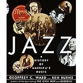 Jazz: A History of America's Music