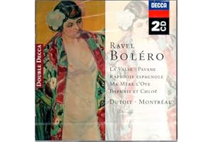 Ravel: Boléro, La Valse, Pavane, Etc