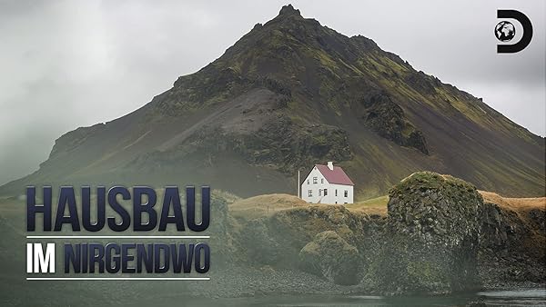 Amazon.de: Hausbau im Nirgendwo - Season 1 ansehen | Prime Video