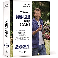 Mieux manger toute l'année - 2021 (French Edition) book cover Mieux manger toute l'année - 2021 (French Edition) book cover