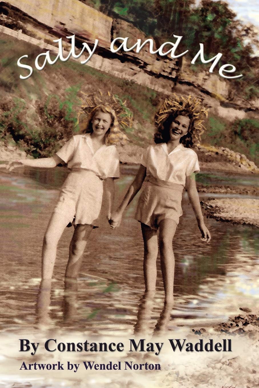Sally And Me: Norton, Wendel: 9780759679948: Amazon.com: Books Sally And Me: Norton, Wendel: 9780759679948: Amazon.com: Books