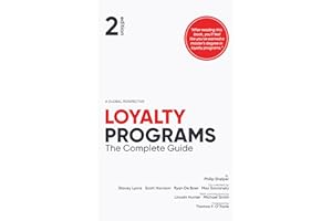 Loyalty Programs: The Complete Guide