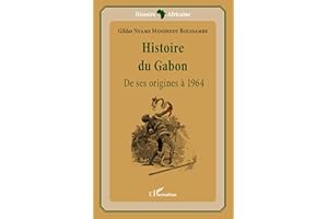 Histoire du Gabon: De ses origines à 1964