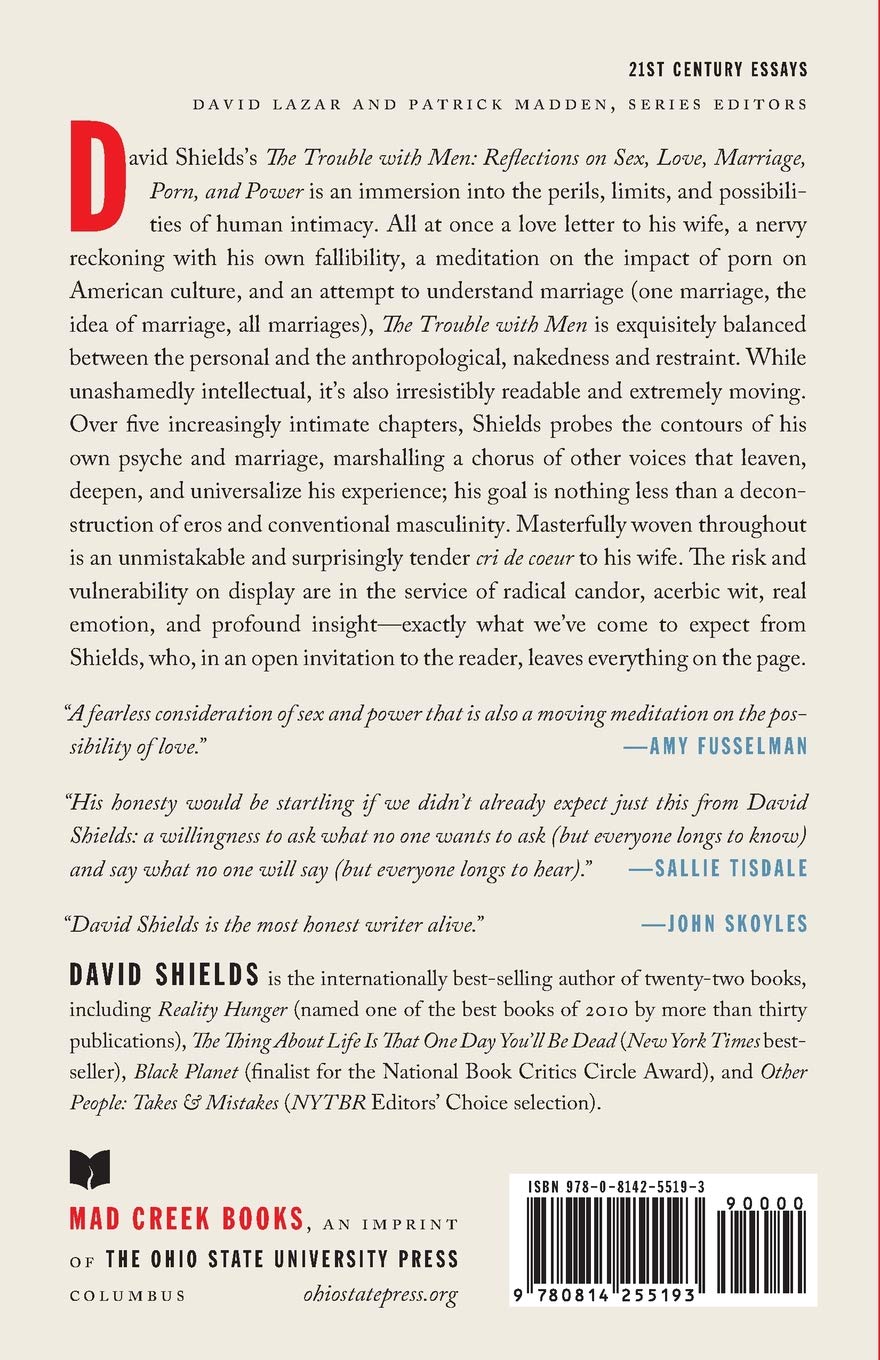 The Trouble With Men Reflections On Sex Love Marriage - 