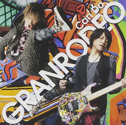 Can Do Granrodeo Kishow Taniyama Masaaki Iizuka Granrodeo アニメ 音楽 Amazon