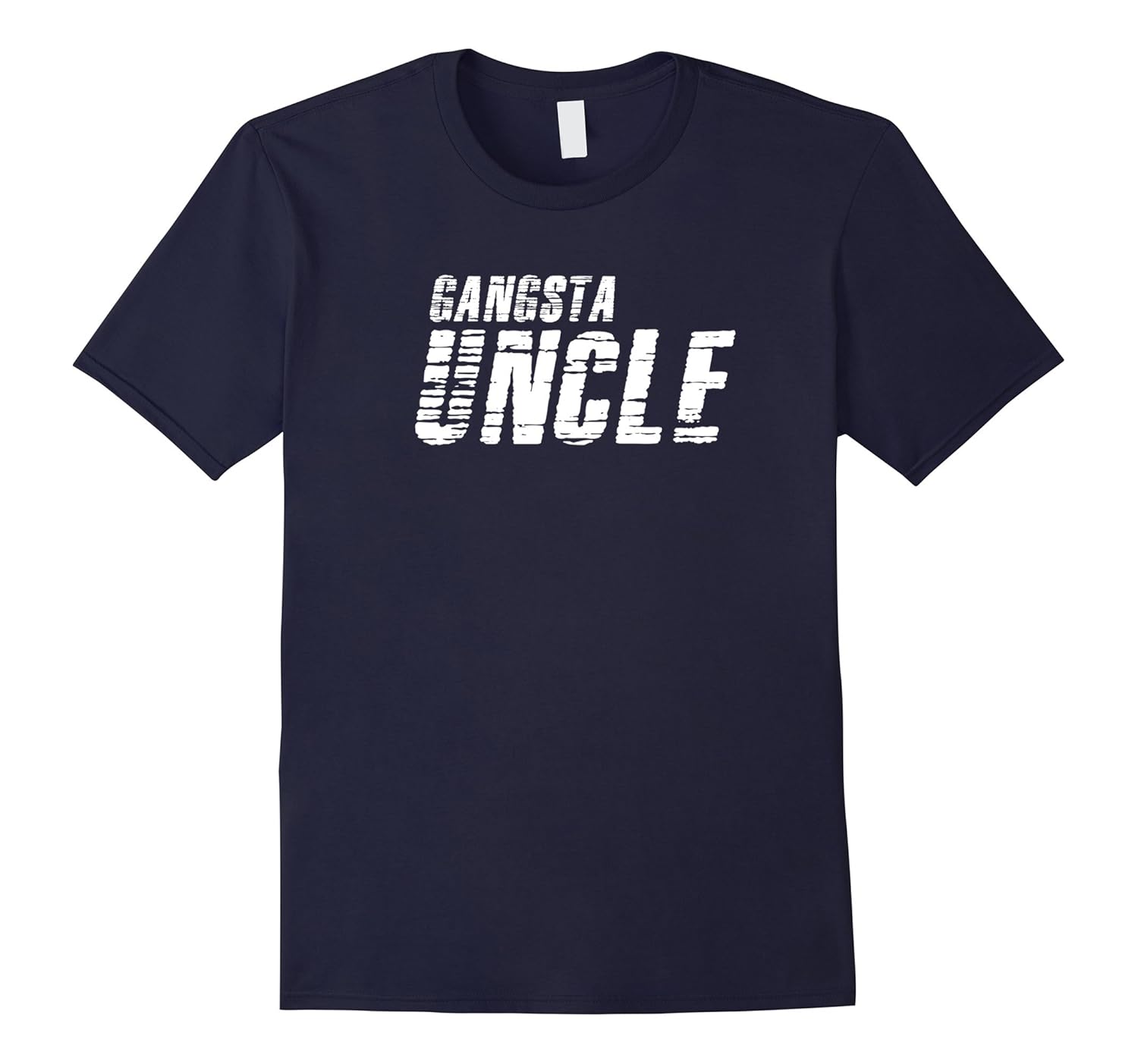 Gangsta Uncle T Shirt | A Perfect Gift for Best Uncle Ever-ANZ