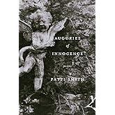Auguries of Innocence: Poems
