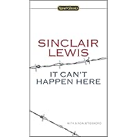 It Can't Happen Here (Signet Classics)