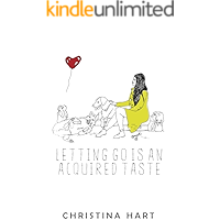 Letting Go Is an Acquired Taste book cover