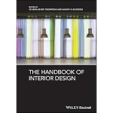 The Handbook of Interior Design