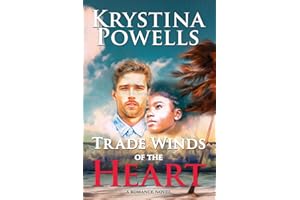 Trade Winds of the Heart: A Caribbean Romance Novel