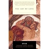 The Art of Love (Modern Library Classics)