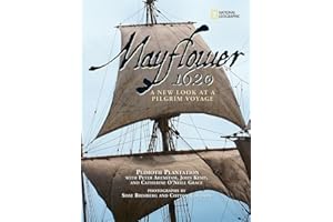 Mayflower 1620: A New Look at a Pilgrim Voyage