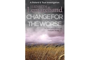 Change For The Worse (Pollard & Toye Investigations)