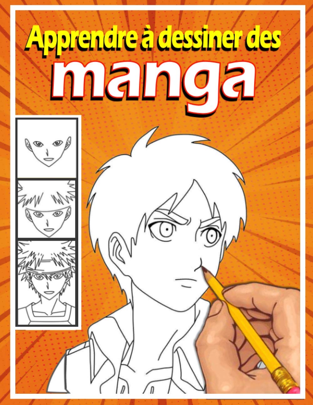 Amazon Fr Apprendre A Dessiner Des Mangas Livre De Dessin Manga Etape Par Etape Pour Les Enfants Et Adultes Un Guide Complet Pour Apprendre Toutes Les Techniques Jack Michel Livres