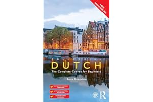 Colloquial Dutch: A Complete Language Course