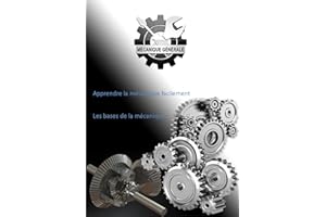 Apprendre la mécanique facilement (French Edition)