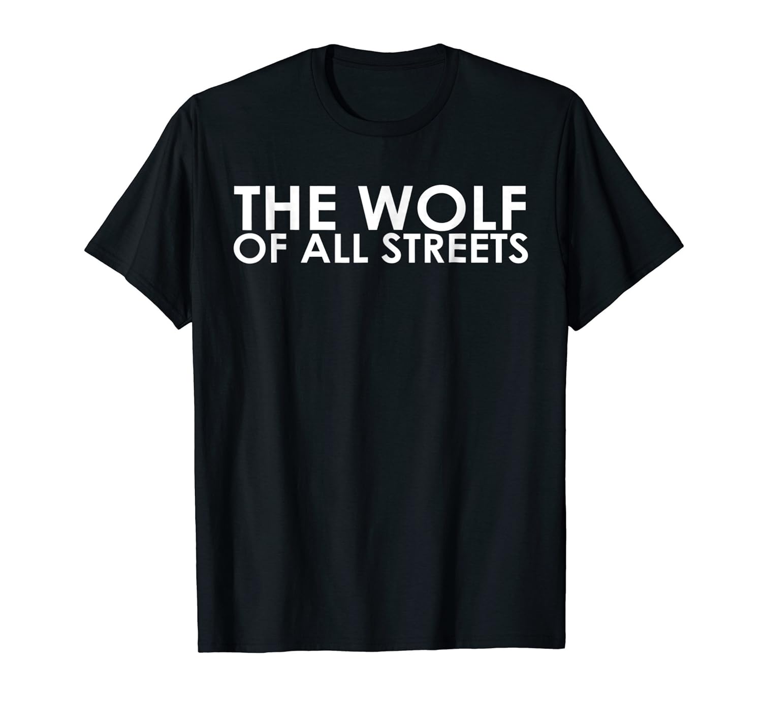 The Wolf Of All Streets Shirt: Original Design-anz