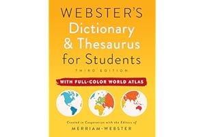 Federal Street Press Webster's Dictionary & Thesaurus for Students with Full-Color World Atlas, Third Edition