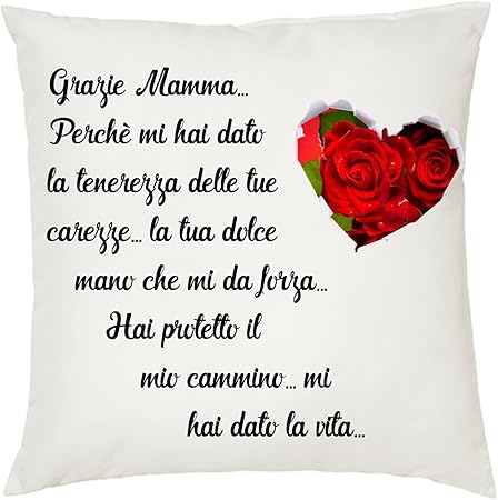 Cuscino 40 X 40 Scritta Poesia Grazie Mamma Idea Regalo Compleanno Festa Amazon It Casa E Cucina