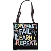 Experiment Fail Learn Repeat Tote Bag