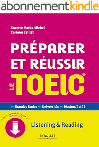 Download Préparer et réussir le TOEIC: Grandes écoles - Universités - Masters I et II (Langues) PDF
