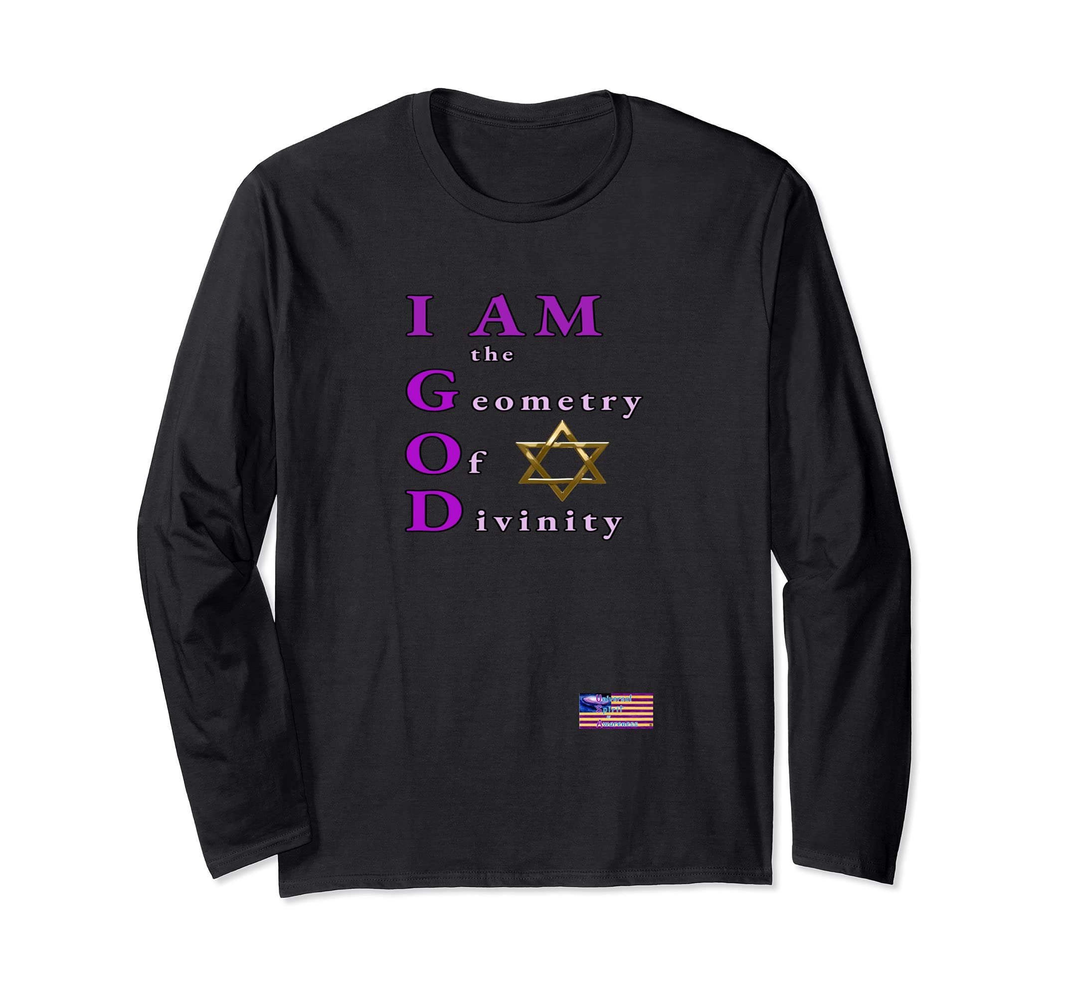 I Am the Geometry Of Divinity Long Sleeve T-Shirt