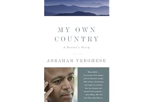 My Own Country: A Doctor's Story
