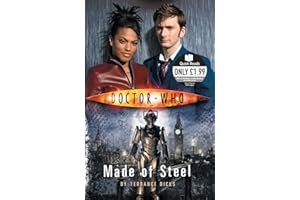 Doctor Who: Made of Steel (Doctor Who: Quick Reads Book 2)