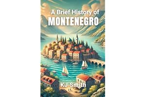 A Brief History of Montenegro