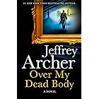 Over My Dead Body: A Novel (William Warwick Novels)