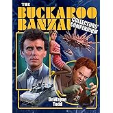 The Buckaroo Banzai Collectors' Compendium: A Marketing and Promotional Odyssey