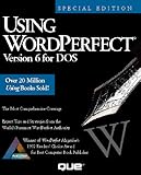 Using WordPerfect 6 : Special Edition, Pickavat, Rairden, 1565290771
