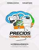 Precios Conectados: La fórmula perfecta para fijar