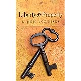 Liberty and Property (LvMI)