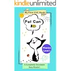 "Pat Can": My First CVC Book: Phonics Level 1: A Completely Decodable Easy Reader (My First CVC Ladder Book)
