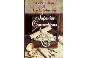 Superior Connections: A Pride and Prejudice Variation