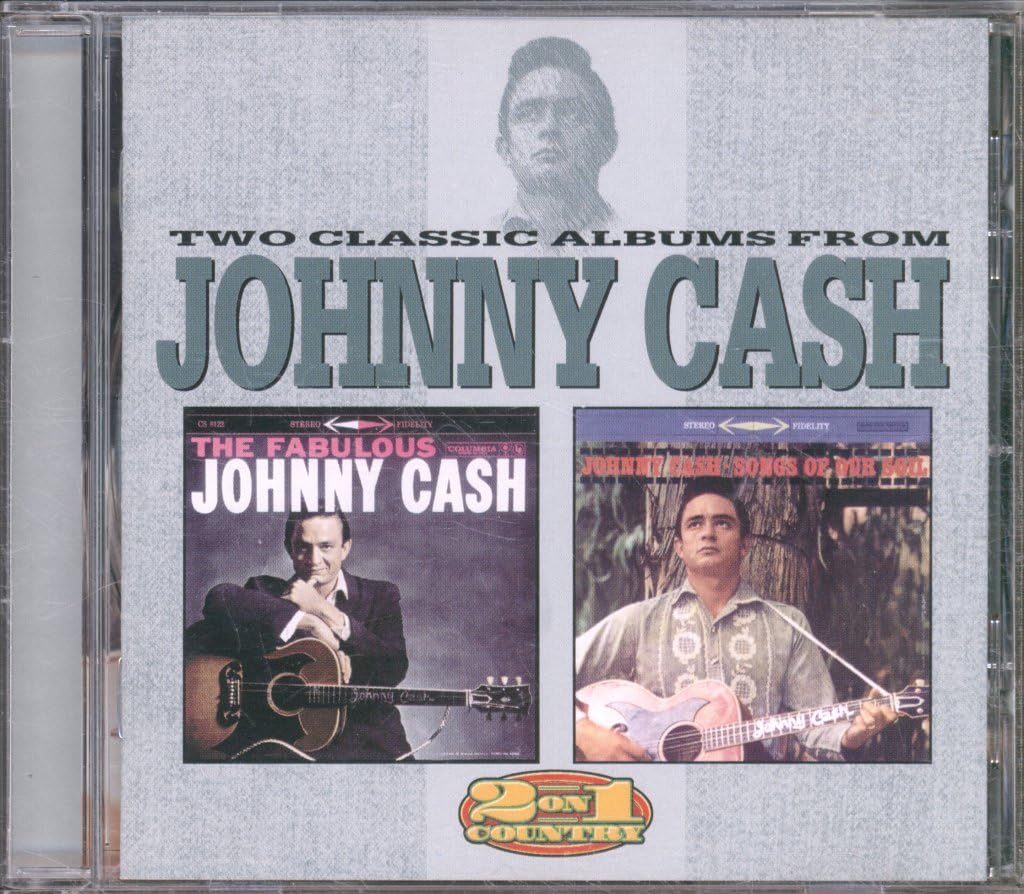 The Fabulous Johnny Cash /Songs Of Our Soil
