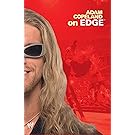 Adam Copeland On Edge (WWE)