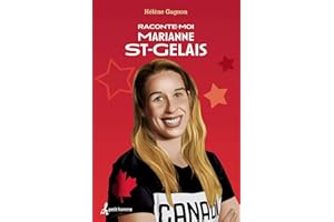Raconte-moi Marianne St-Gelais - Nº 45 (French Edition)