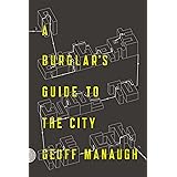 A Burglar's Guide to the City