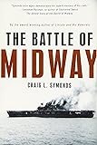The Battle of Midway (Pivotal Moments in American History)