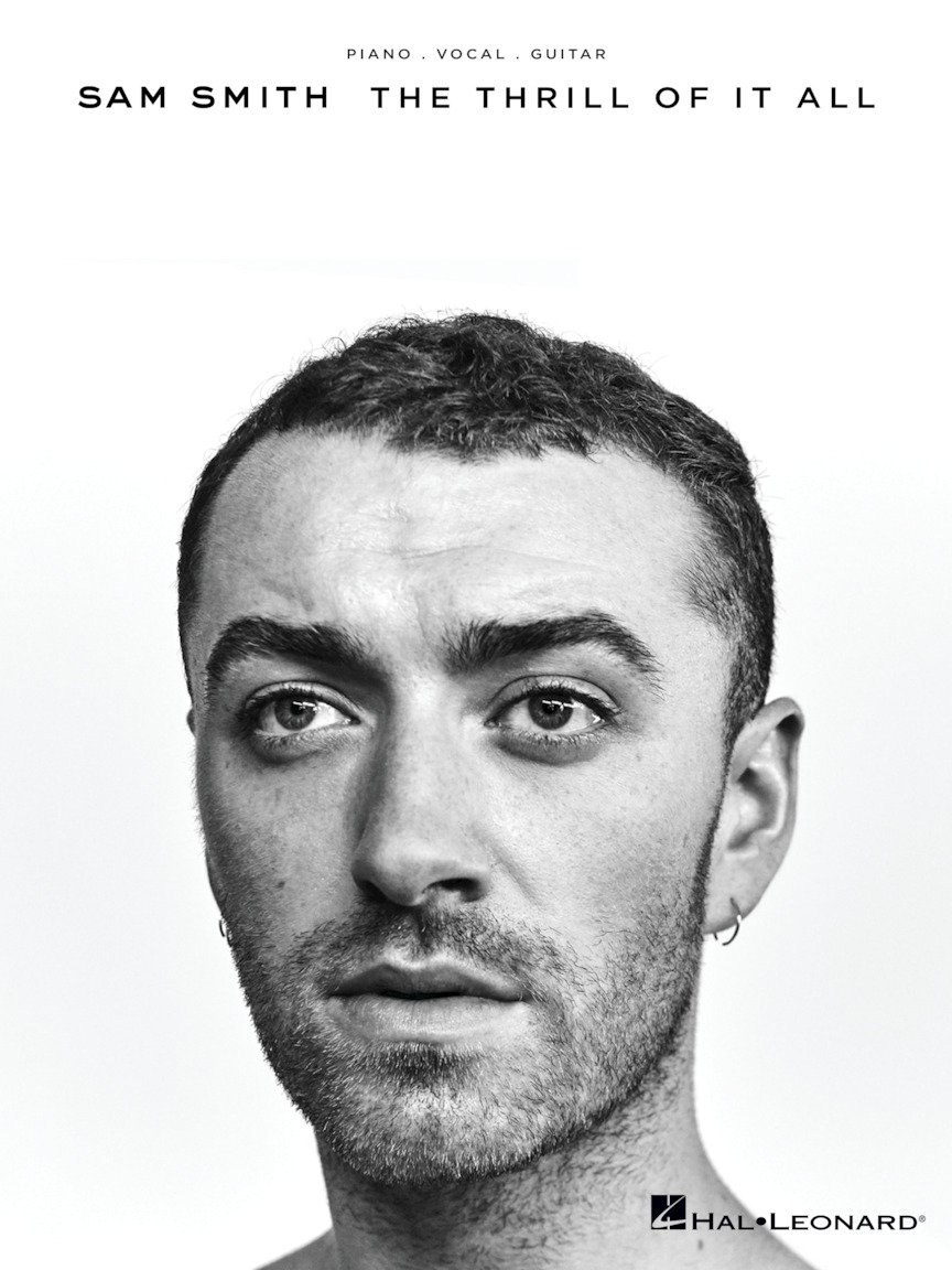 Sam Smith: The Thrill Of It All (PVG): Piano / Vocal / Guitar